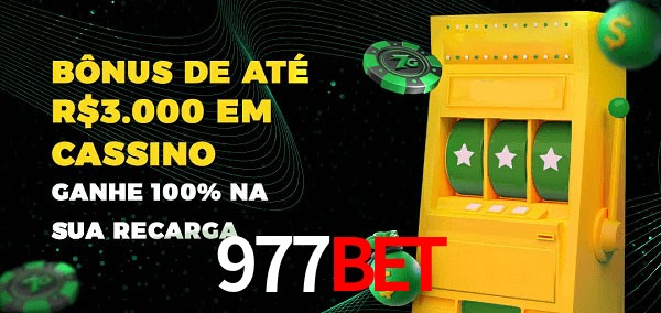 977BET melhor bônus de depósito